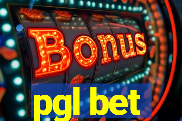 pgl bet